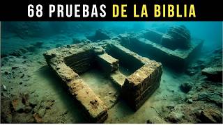 68 Pruebas: La Biblia Dijo la Verdad