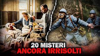 Misteri irrisolti della Prima Guerra Mondiale