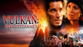 Vulkan: Berg in Flammen