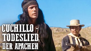 Cuchillo - Todeslied der Apachen