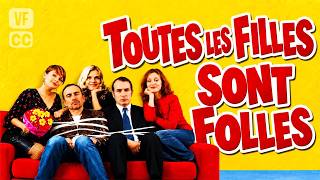 Toutes les filles sont folles