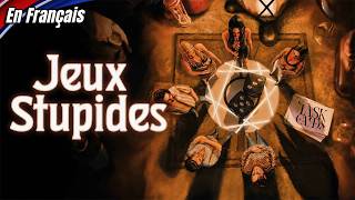 Jeux stupides