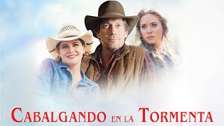 Cabalgando En La Tormenta