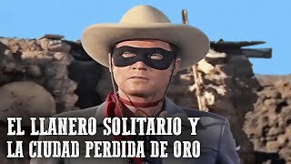 Llanero Solitario: Ciudad Perdida de Oro